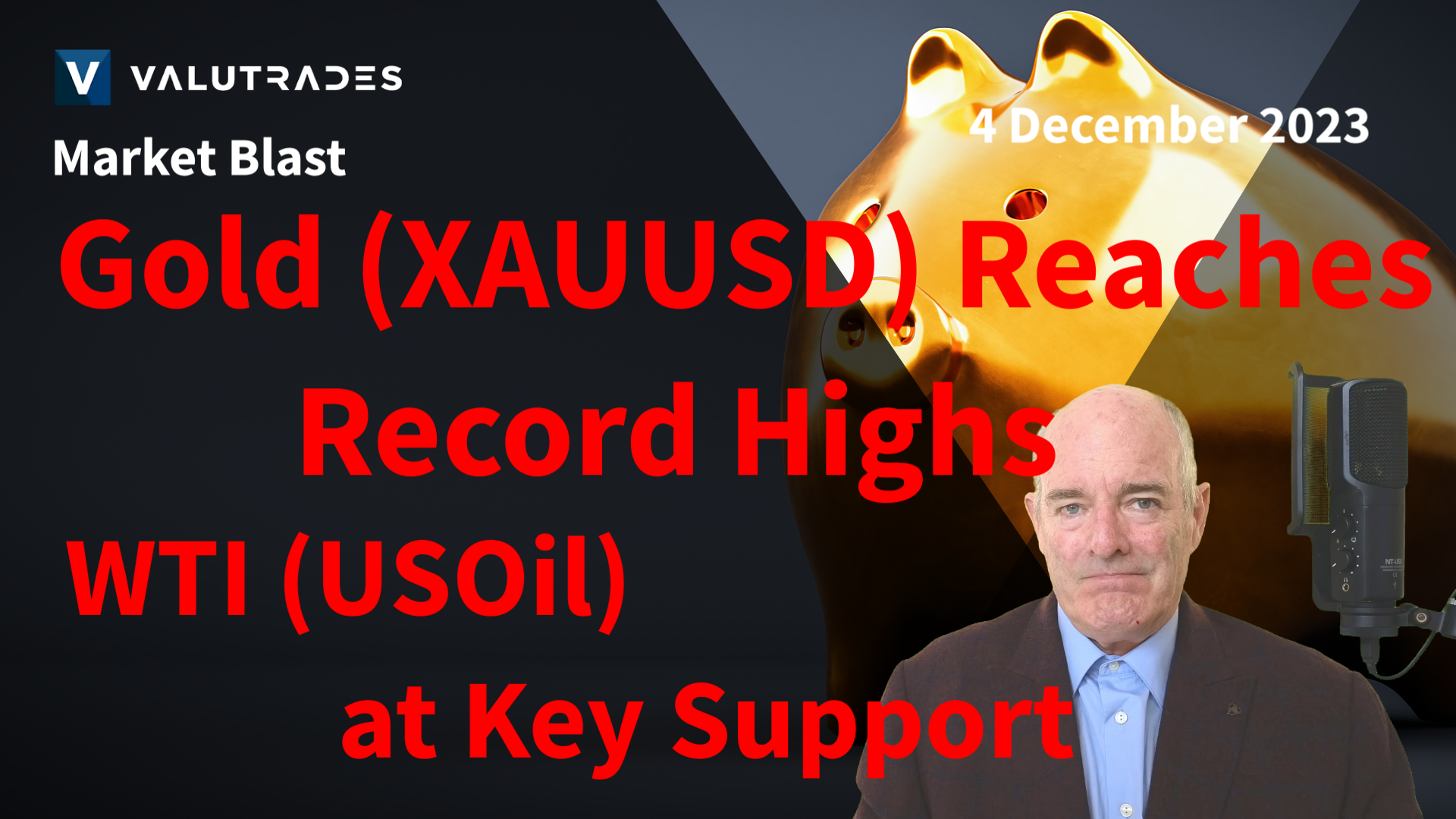 Gold (XAUUSD) Reaches Record High. WTI (USOil) at a Key Level of Support.  USD Weaker on US Fed Speech.